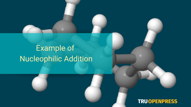 Example of Nucleophilic Addition